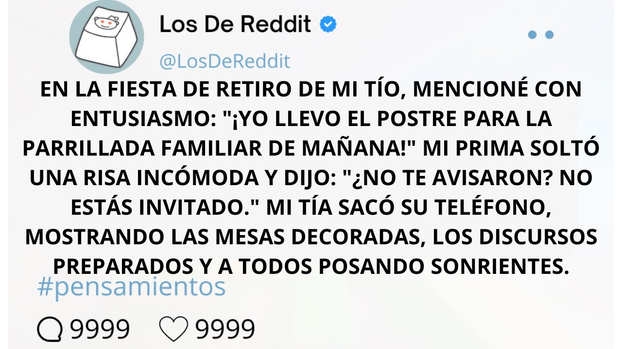 EN LA FIESTA DE RETIRO DE MI TÍO, MENCIONÉ CON ENTUSIASMO: 