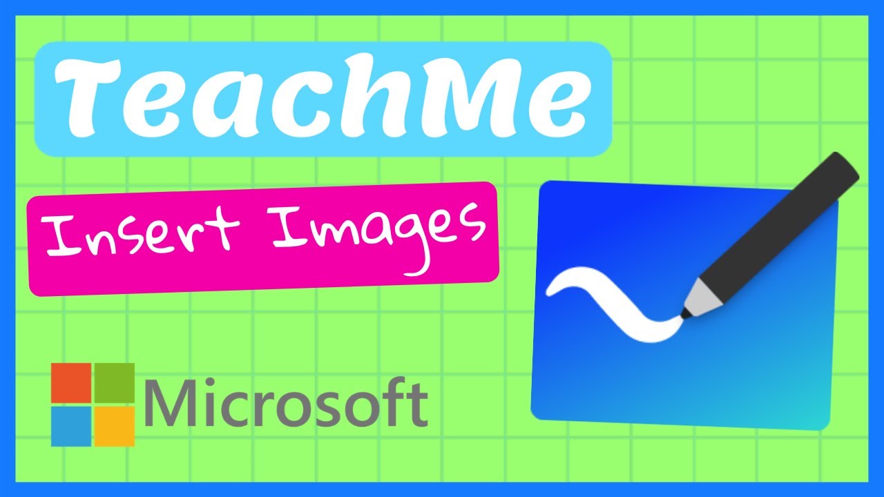Microsoft Whiteboard Tutorial - Insert Images