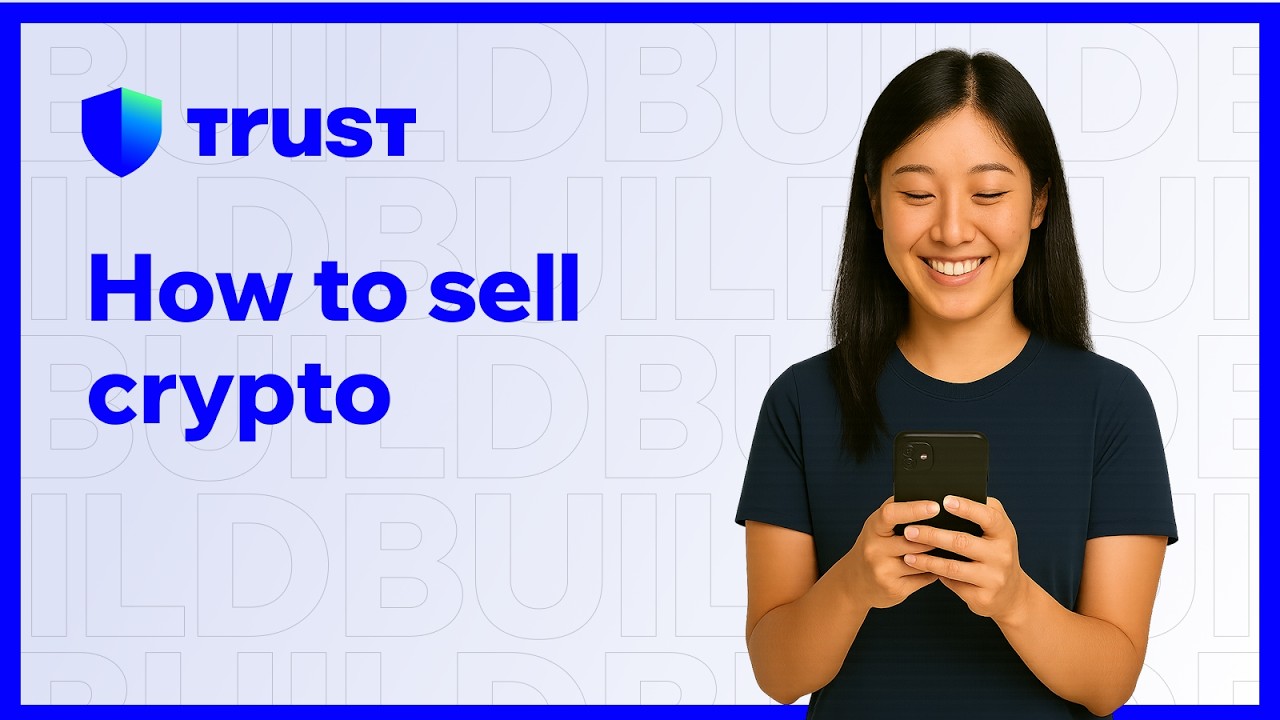How to sell crypto for cash &ndash; Official Trust Wallet Guide