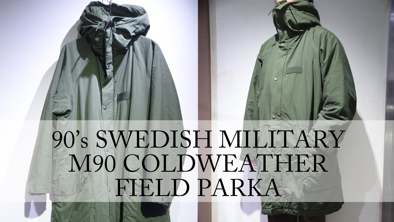 スウエーデン軍のモンスターパーカ Swedish Army M-90 Filed Parka 前期型 商品紹介 千葉市 セレクトショップ 温故知新