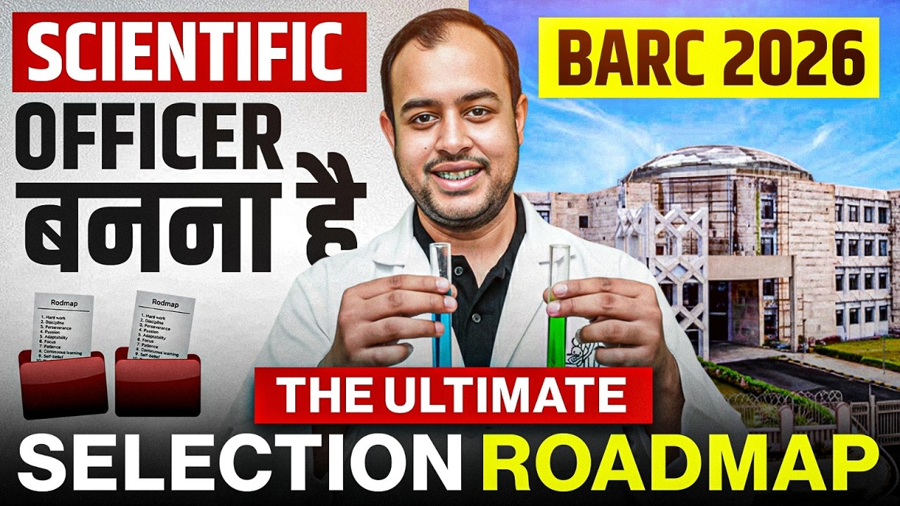 Scientific Officer Banna Hai? BARC 2026: The Ultimate Selection Roadmap | Ankit Goyal | One Man Army