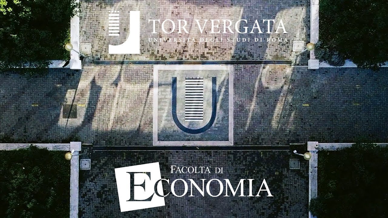 Discover the School of Economics at the University of Rome Tor Vergata!
