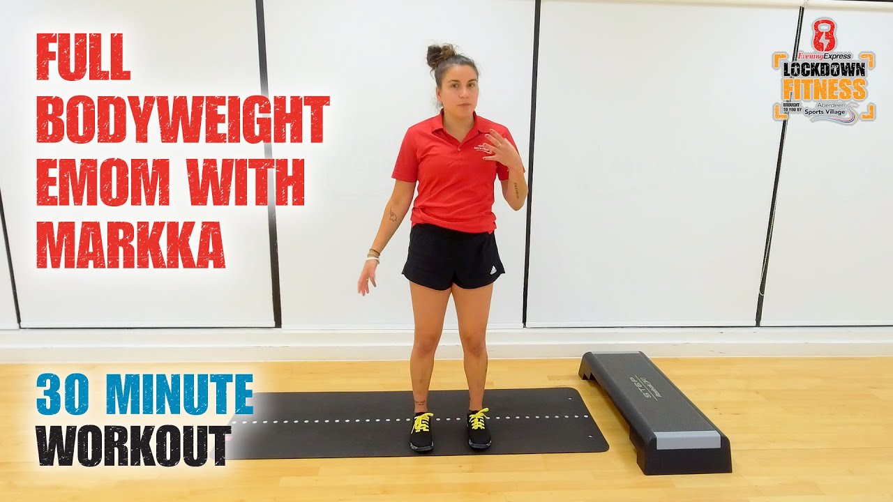 Evening Express Lockdown Fitness - Full Bodyweight EMOM with Markka
