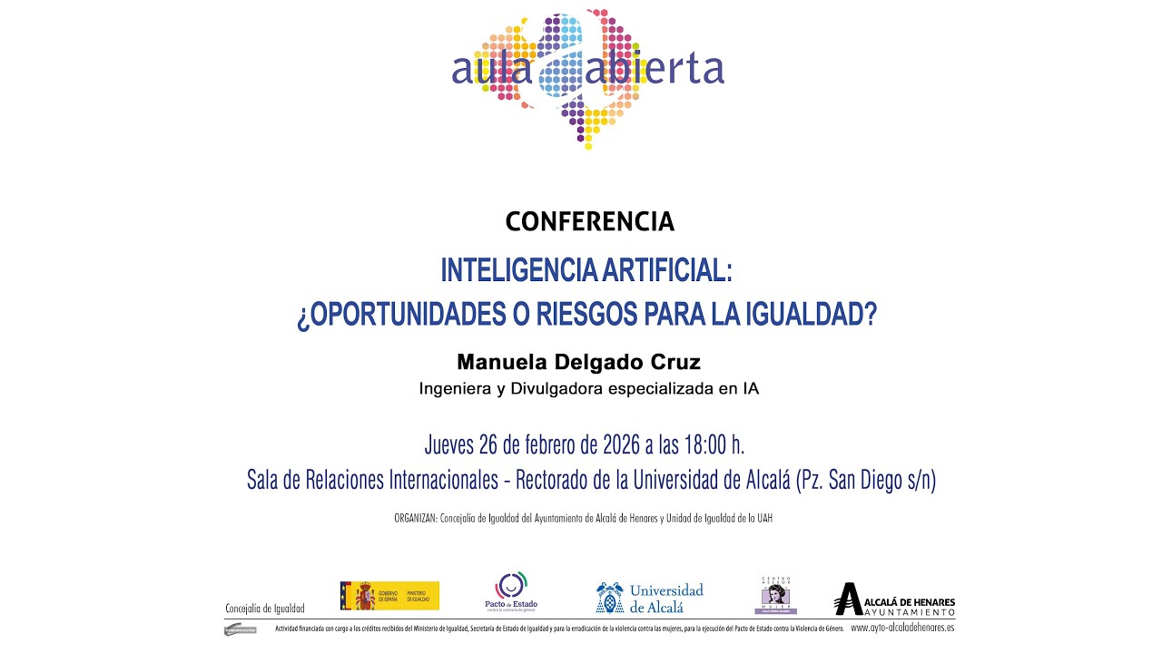 Aula Abierta. Inteligencia artificial: ¿oportunidades o riesgos para la igualdad?