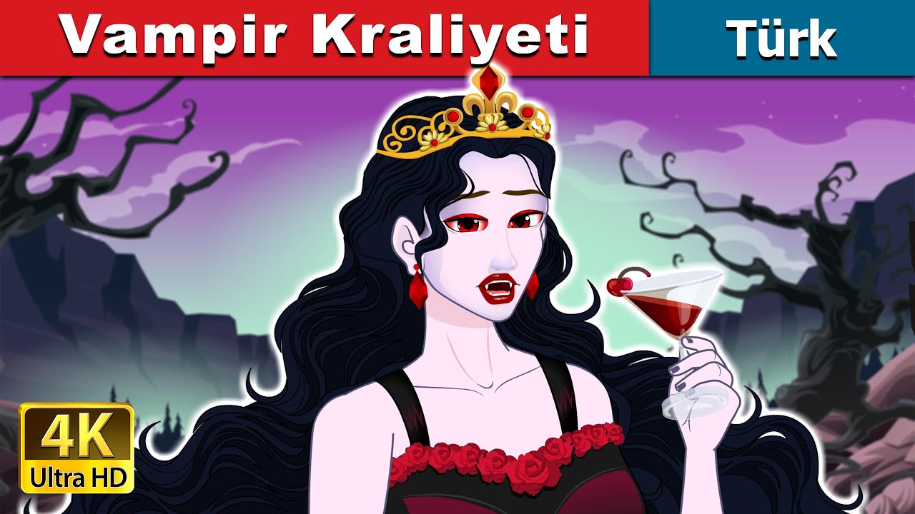Vampir Kraliyeti | Vampire Royalty in Turkish | @T&uuml;rkiyeFairyTales