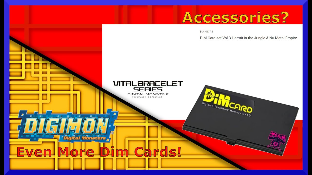 More Dim Cards! and Accessories?! [Digimon Vital Bracelet]