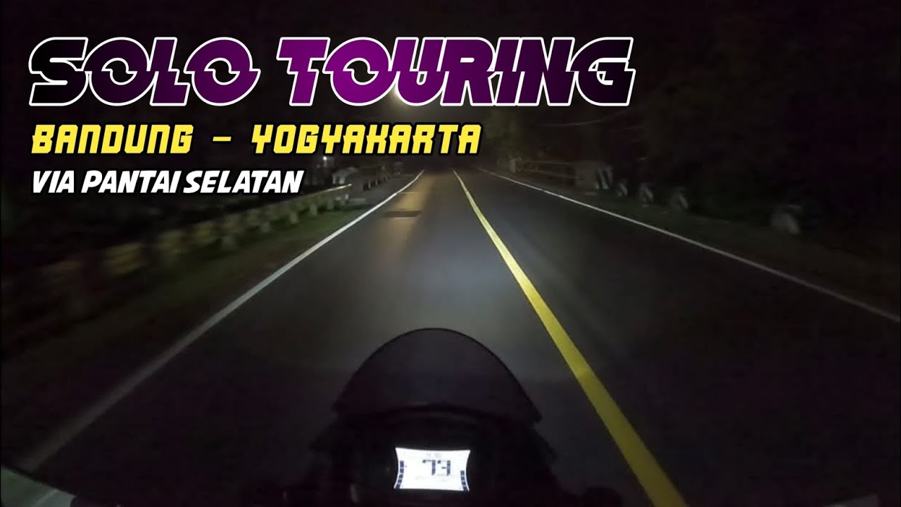 BANDUNG - YOGYAKARTA | VIA JALUR SELATAN | SOLO TOURING MALAM HARI | NMAX