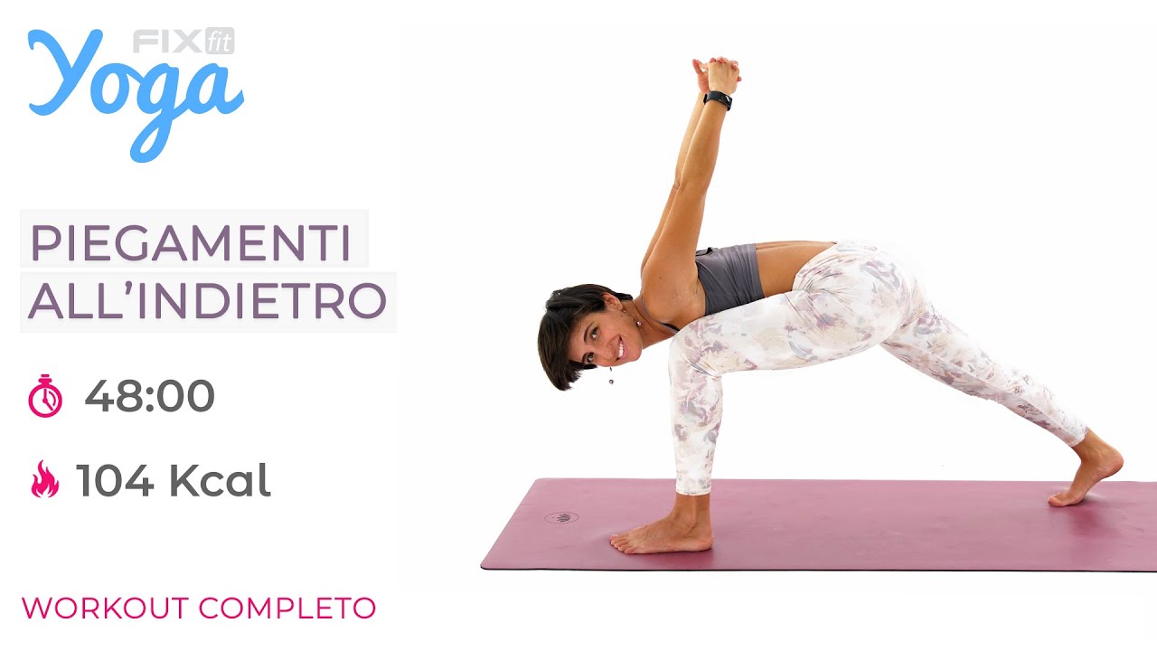 Workout Yoga Flow: I Piegamenti All'Indietro