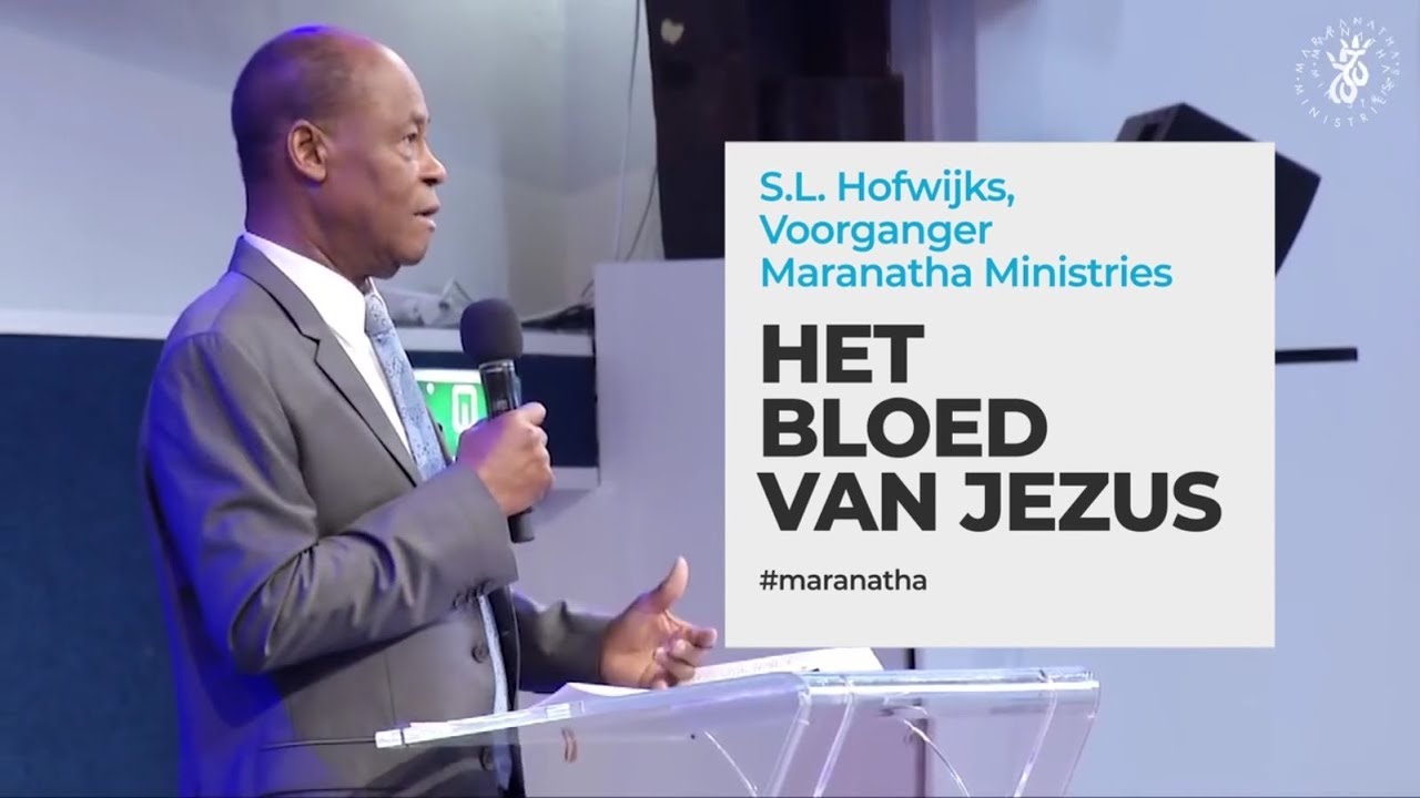 Pastor Stanley Hofwijks - Het bloed van Jezus