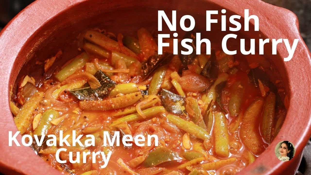Kovakka Meen Curry|No Fish-Fish Curry|മീൻ ഇല്ലാത്ത മീൻ കറി|Meen Illatha Meen Curry
