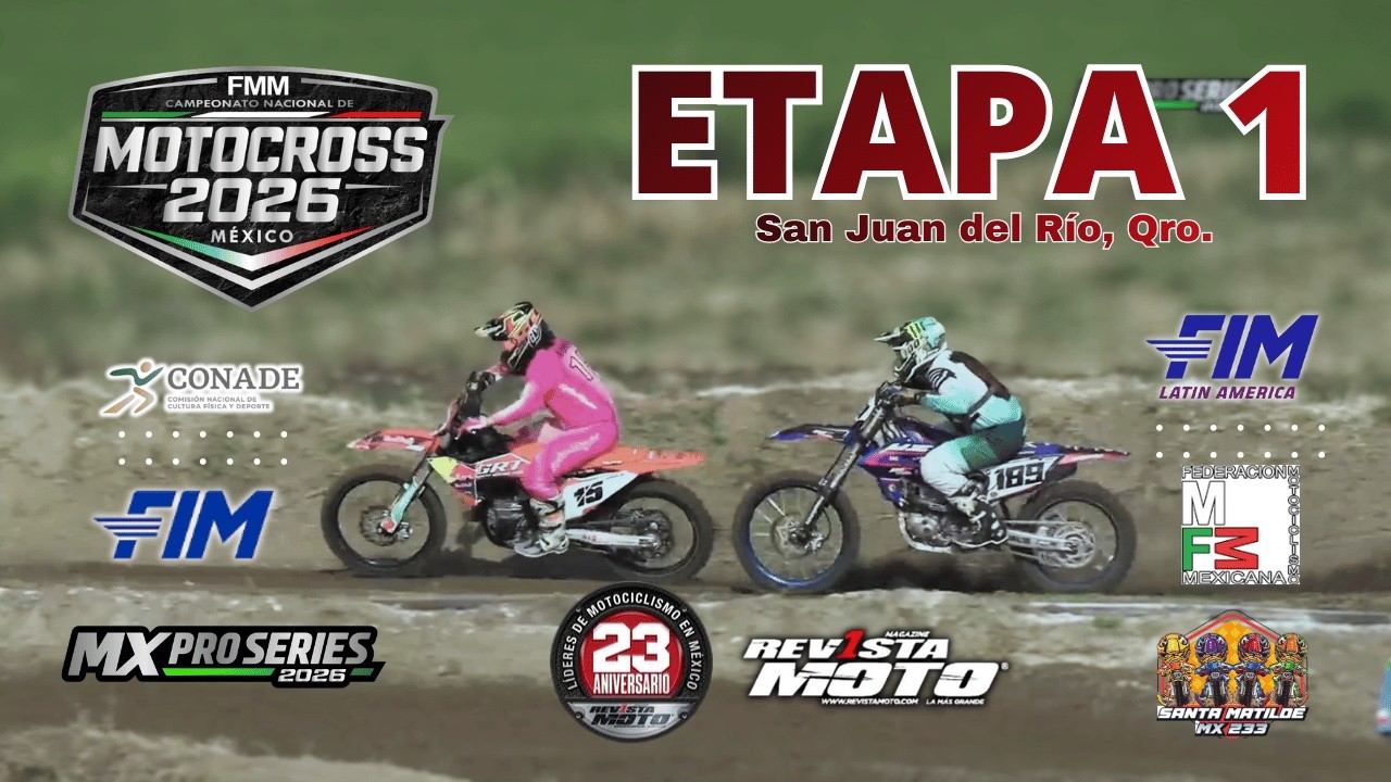 ETAPA 1/ Campeonato Nacional de Motocross México 2026 / San Juan del Río Qro.