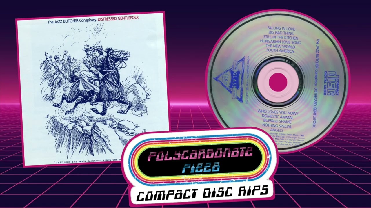 The Jazz Butcher Conspiracy - Hungarian Love Song - CD rip - Distressed Gentlefolk - Glass Records