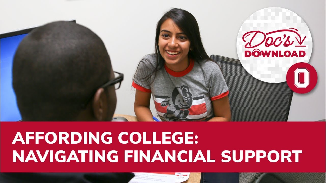 Affording College: Navigating Financial Aid, Scholarships and Support at Ohio State