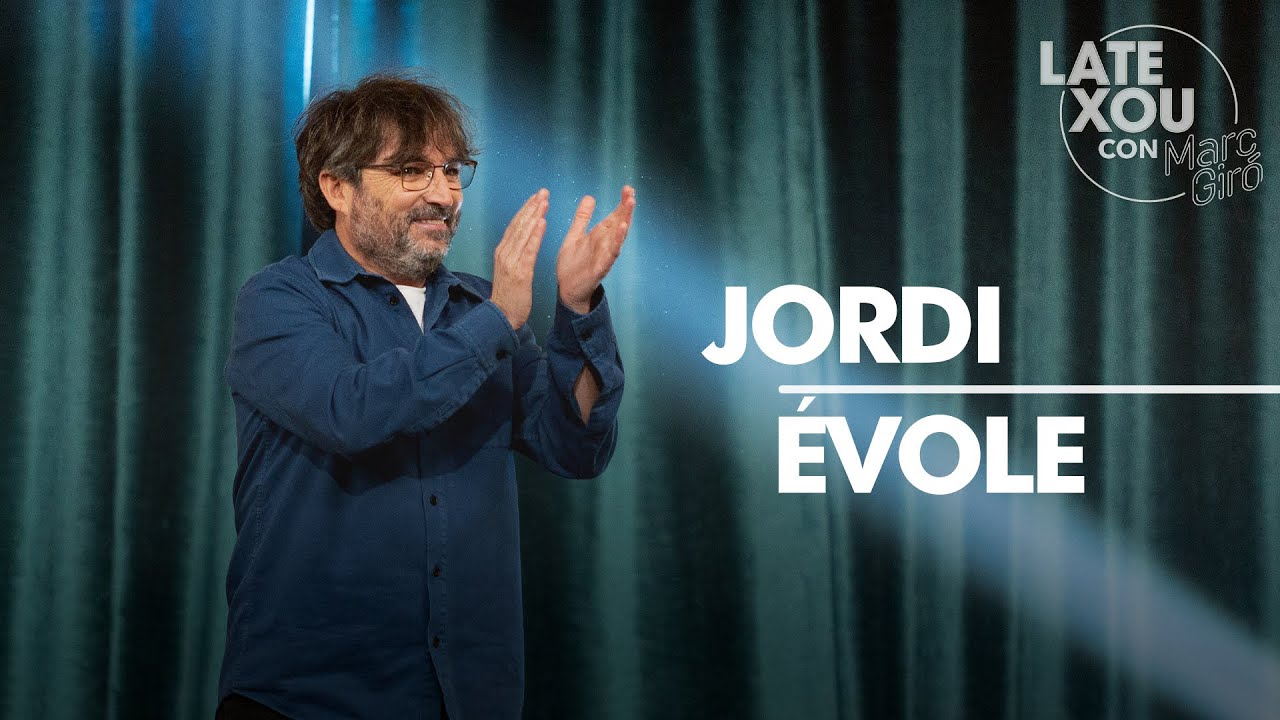 Entrevista a Jordi &Eacute;vole | Late Xou con Marc Gir&oacute;