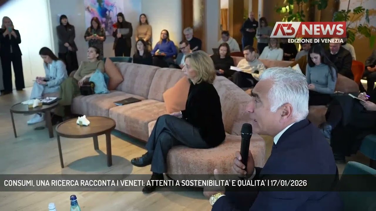CONSUMI, UNA RICERCA RACCONTA I VENETI: ATTENTI A SOSTENIBILITA' E QUALITA' | 17/01/2026