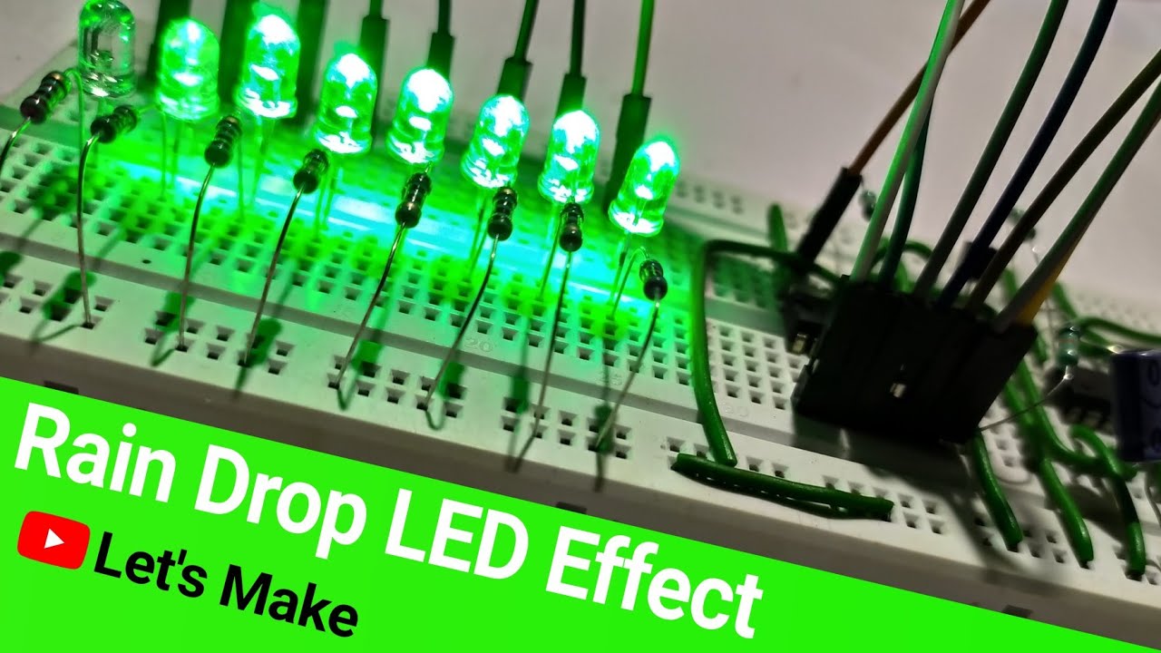 How to make Rain Drop LED Effect.