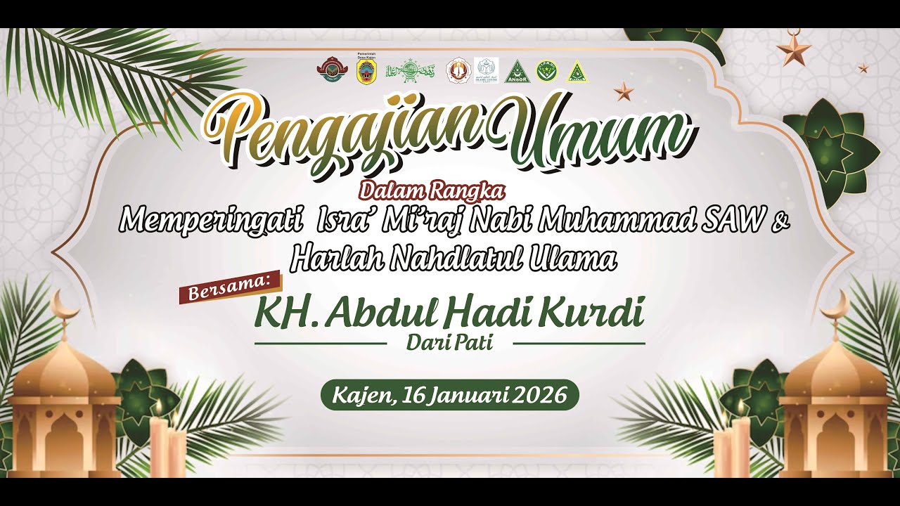 🔴LIVE STREAMING PENGAJIAN UMUM DALAM RANGKA MEMPERINGATI ISRA' MI'RAJ  NABI MUHAMMAD S.A.W