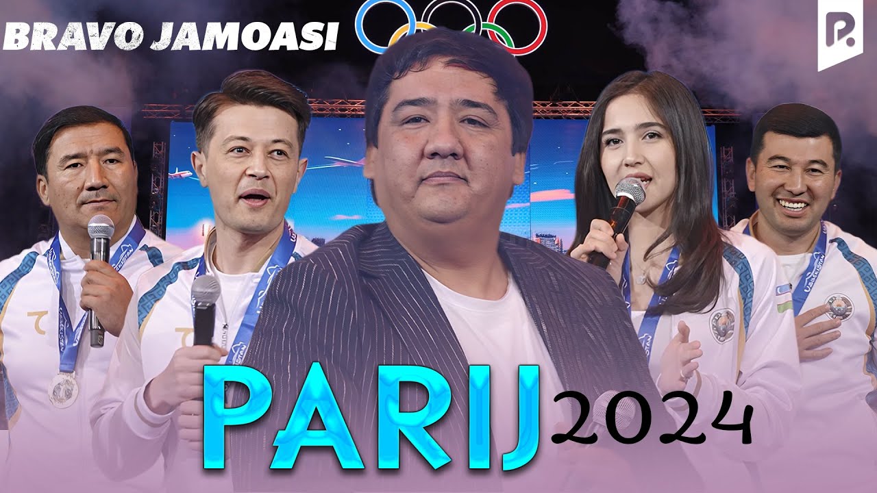 Браво жамоаси - Париж 2024 | Bravo jamoasi - Parij 2024
