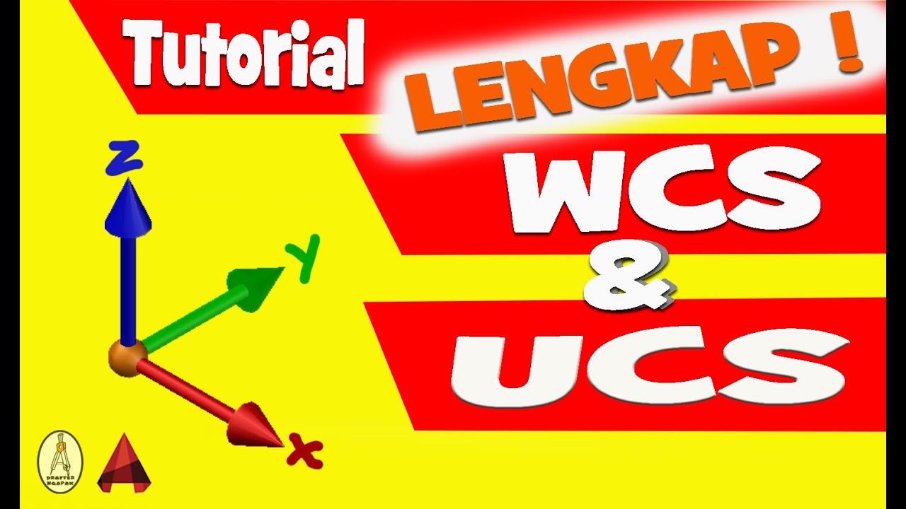 Cara Seting WCS dan UCS di Autocad | How to Set UCS in Autocad 3D (Begini Trik nya) Part 1