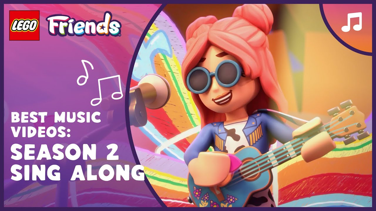 BEST Season 2 LEGO Friends Sing-Along Songs 🎶Top Hits Compilation | LEGO Friends: The Next Chapter
