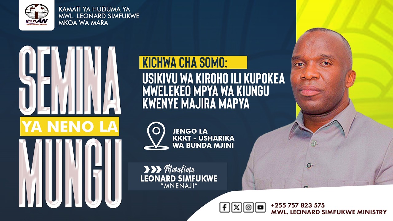 USIKIVU WA KIROHO ILI KUPOKEA MWELEKEO MPYA | SIKU YA 04 | MWL.LEONARD SIMFUKWE | KKKT BUNDA MJINI