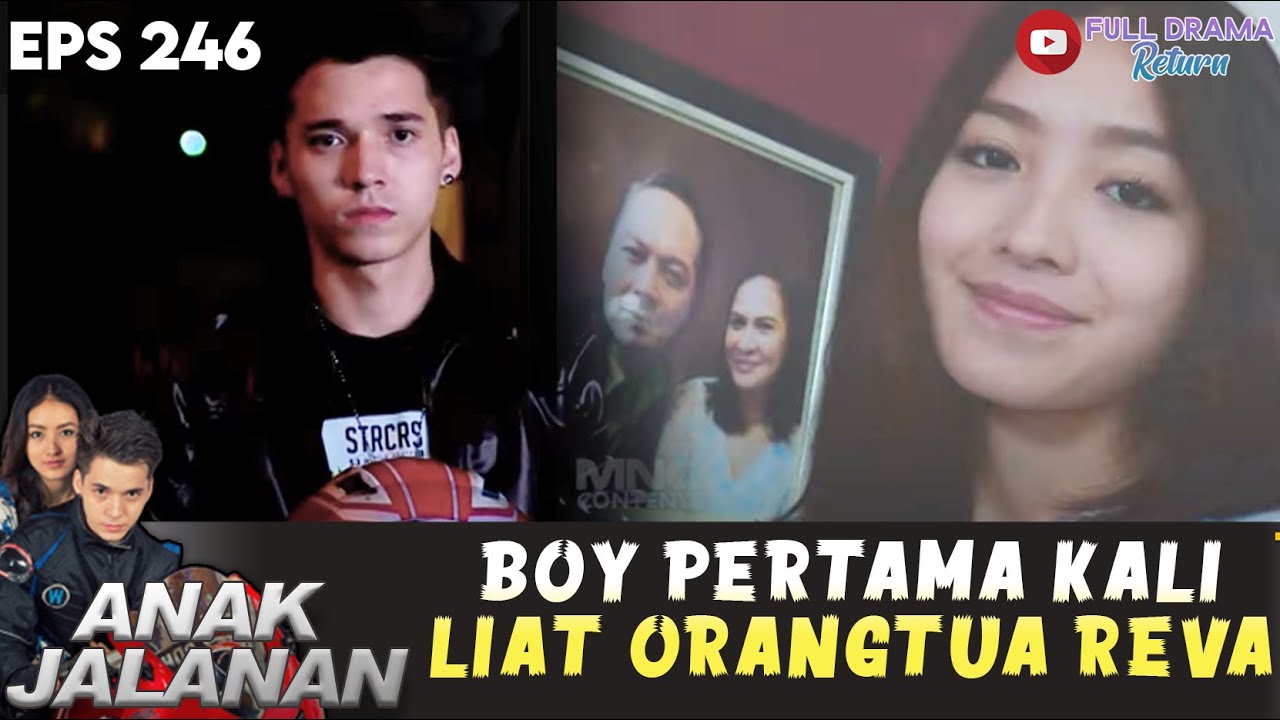 BOY KEPIKIRAN MAMA KANDUNG REVA - ANAK JALANAN