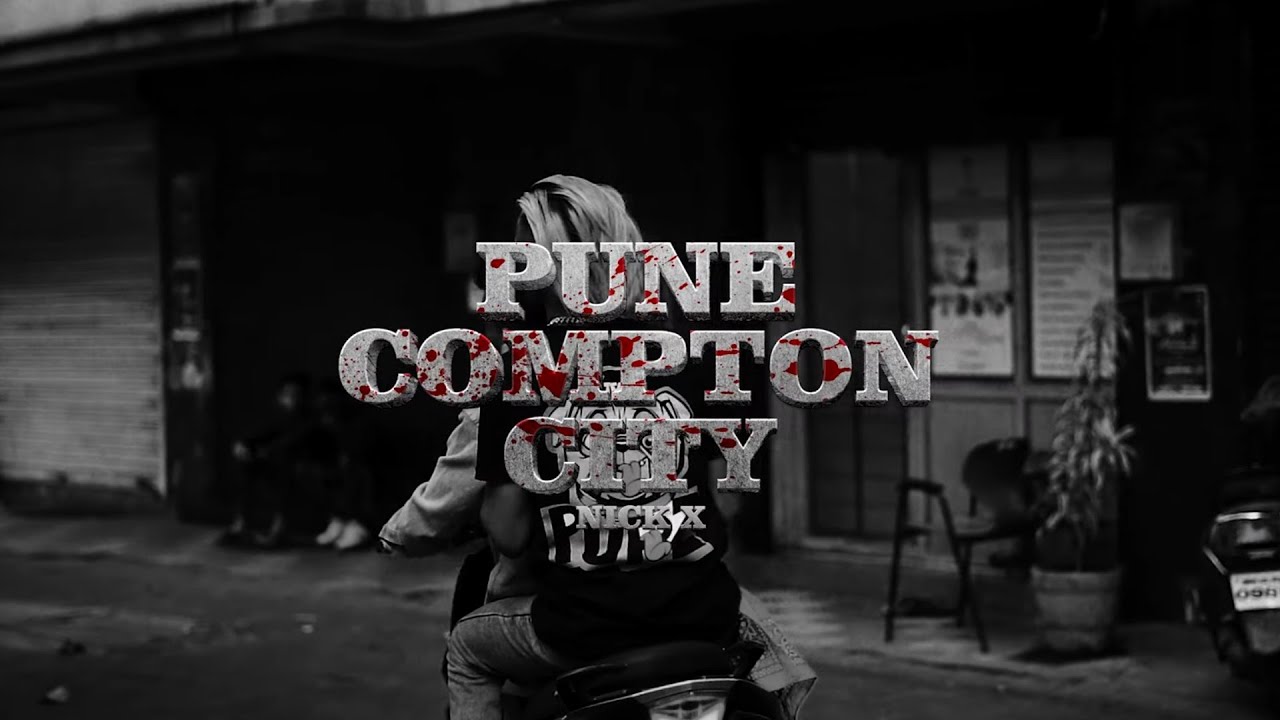 NICK X | PUNE COMPTON CITY | OFFICIAL MUSIC VIDEO | Prod.by Mc Sandy | 2K23