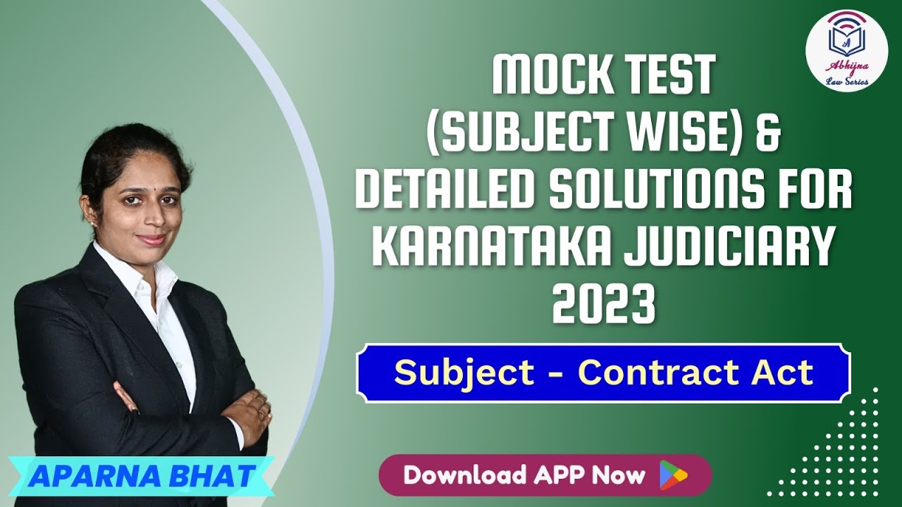 Contract Act Mock Test-Detailed Solutions Recorded for Karnataka Judiciaryl Aparna Bhat