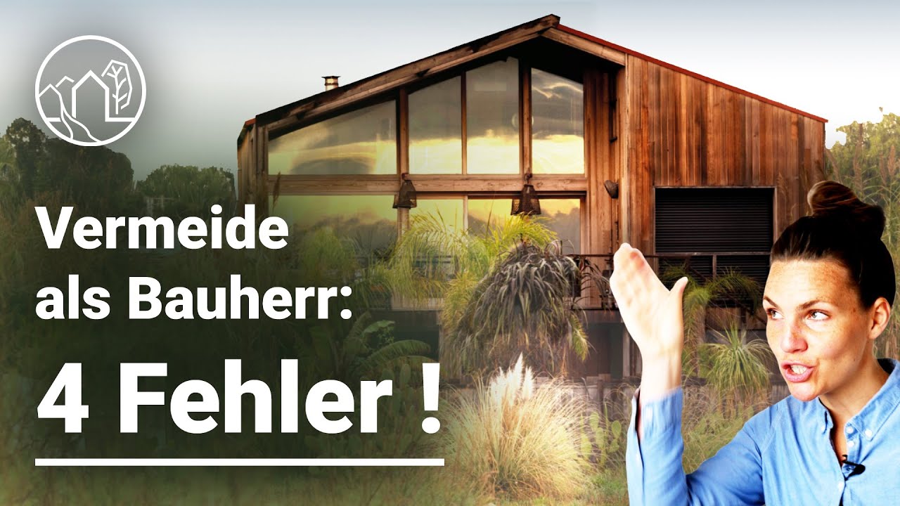 Wie Du als Bauherr wirklich bekommst was Du willst! -  4 Hausbau Tipps f&uuml;r den Start