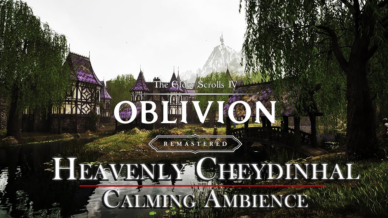 Oblivion Remastered | Heavenly Cheydinhal | Relaxing Music & Ambience
