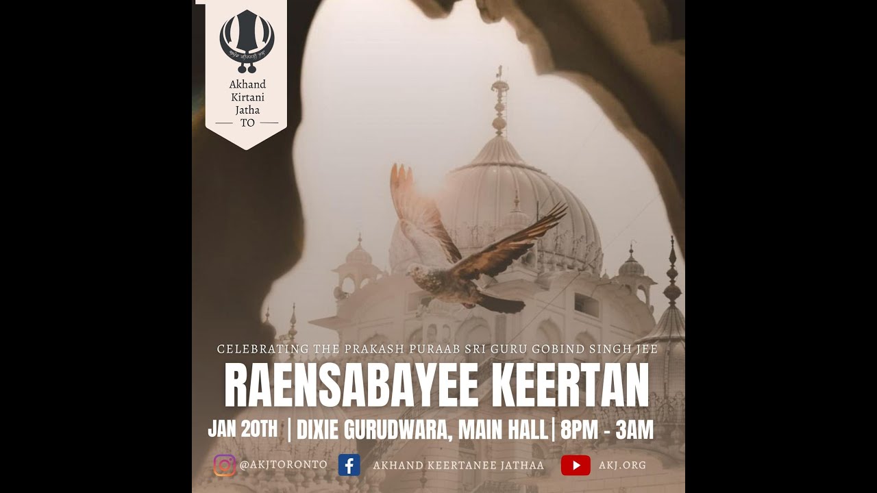 LIVE: Raensabaayee Keertan - Toronto Jan. 2024 Akhand Keertan Smaagam (AKJ.Org)