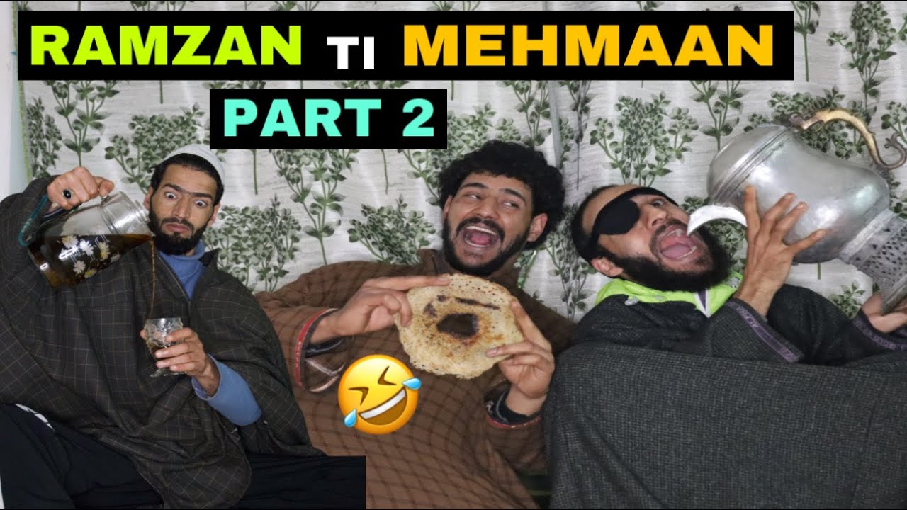 Ramzan Ti Mehmaan part 2 Kashmiri Funny Drama