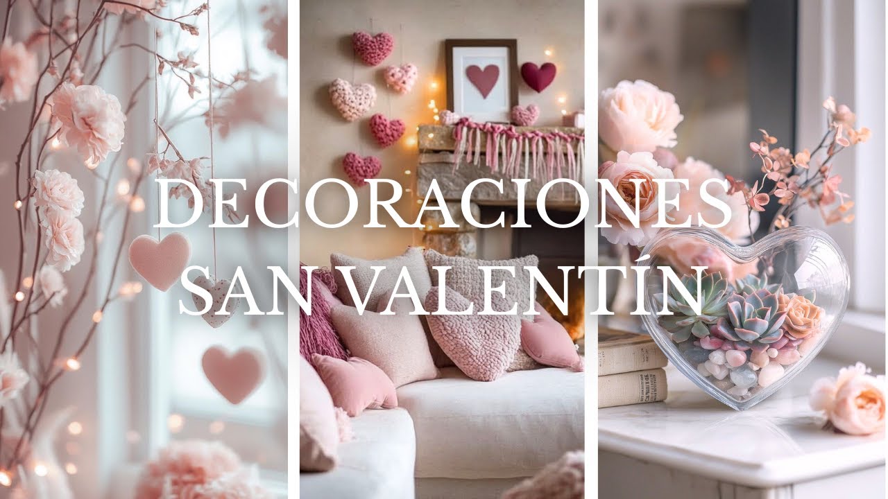 IDEAS PARA DECORAR EN SAN VALENTIN 🩷