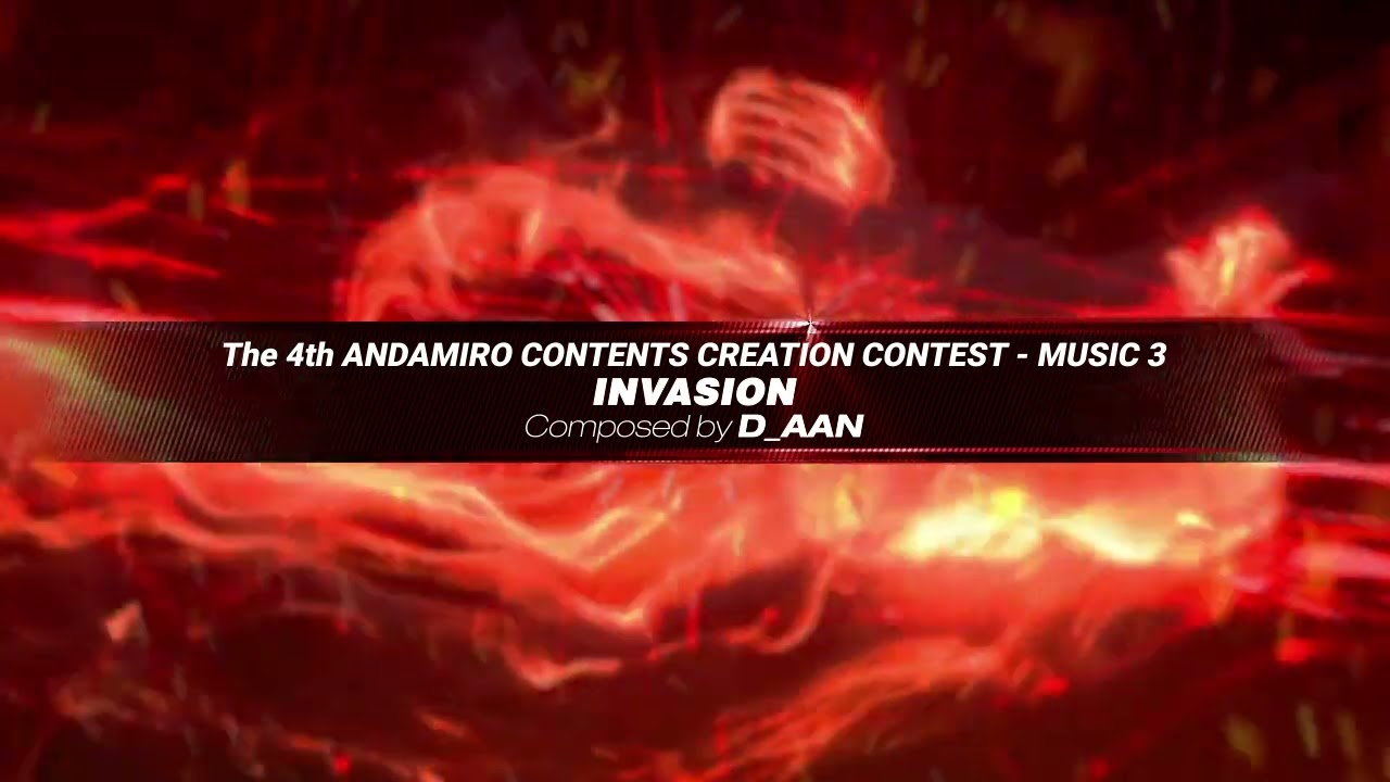 [The 4th AM Music Contest - the 2nd Winner] 03. D_AAN - INVASION