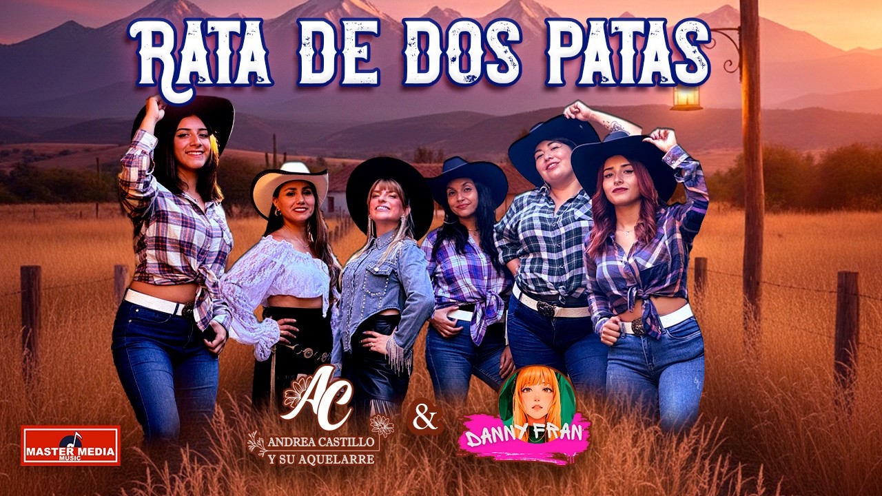 Andrea Castillo y Su Aquelarre & Dannyfran - Rata de Dos Patas 🐀