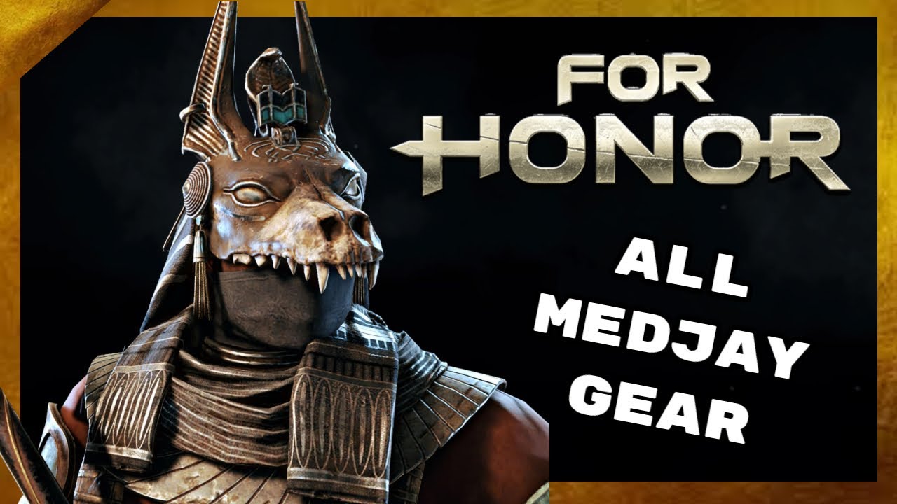 All Medjay Gear (Remastered) - For Honor