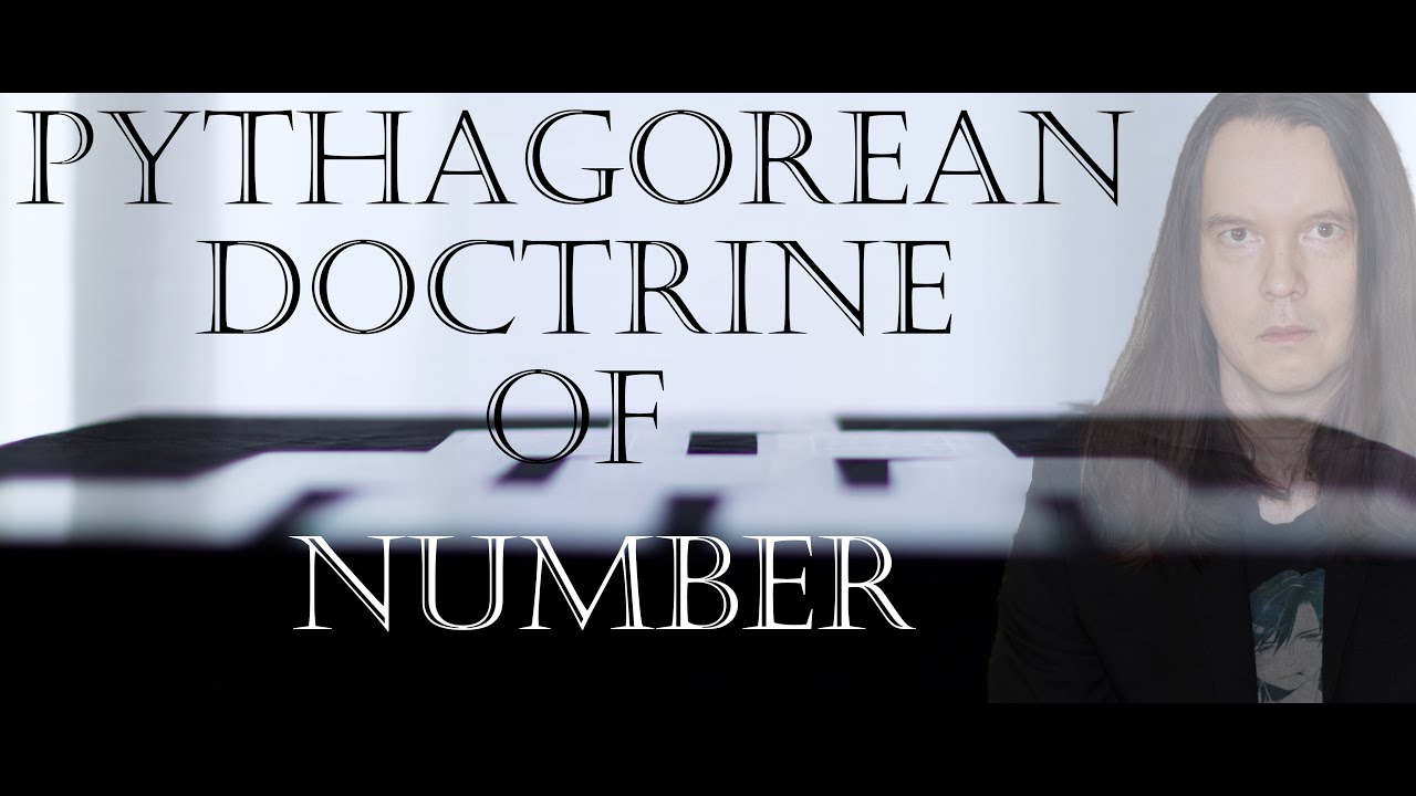 Pythagorean Doctrine: Number, Harmony, and Cosmos