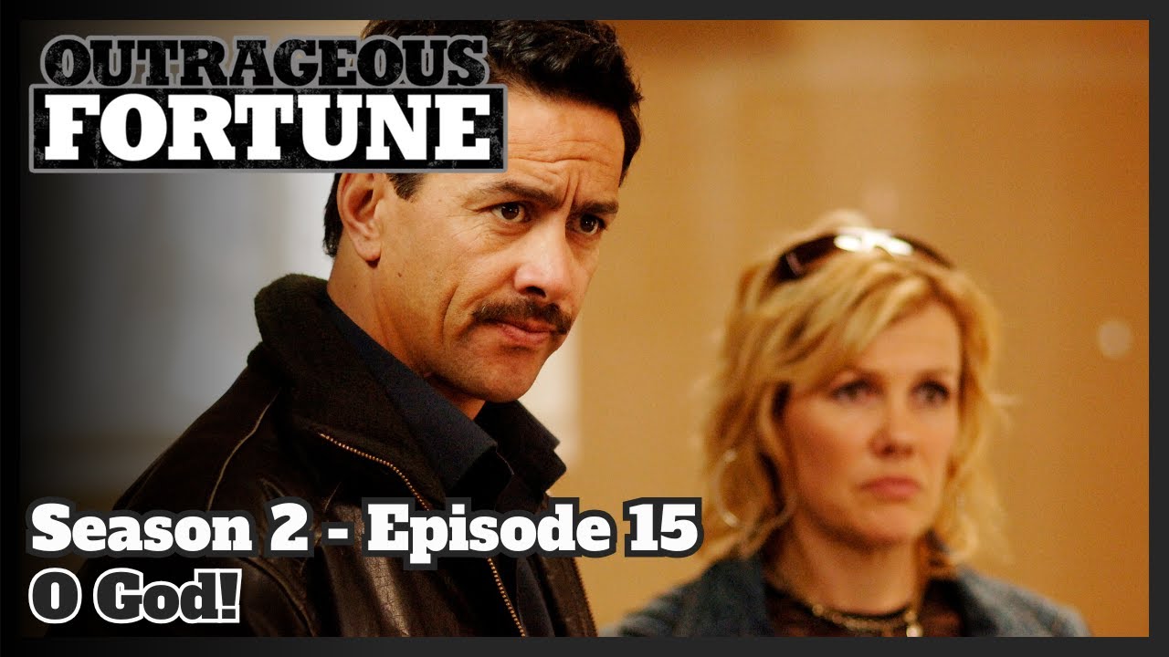 Outrageous Fortune - O God! (Season 2 | Episode 15)