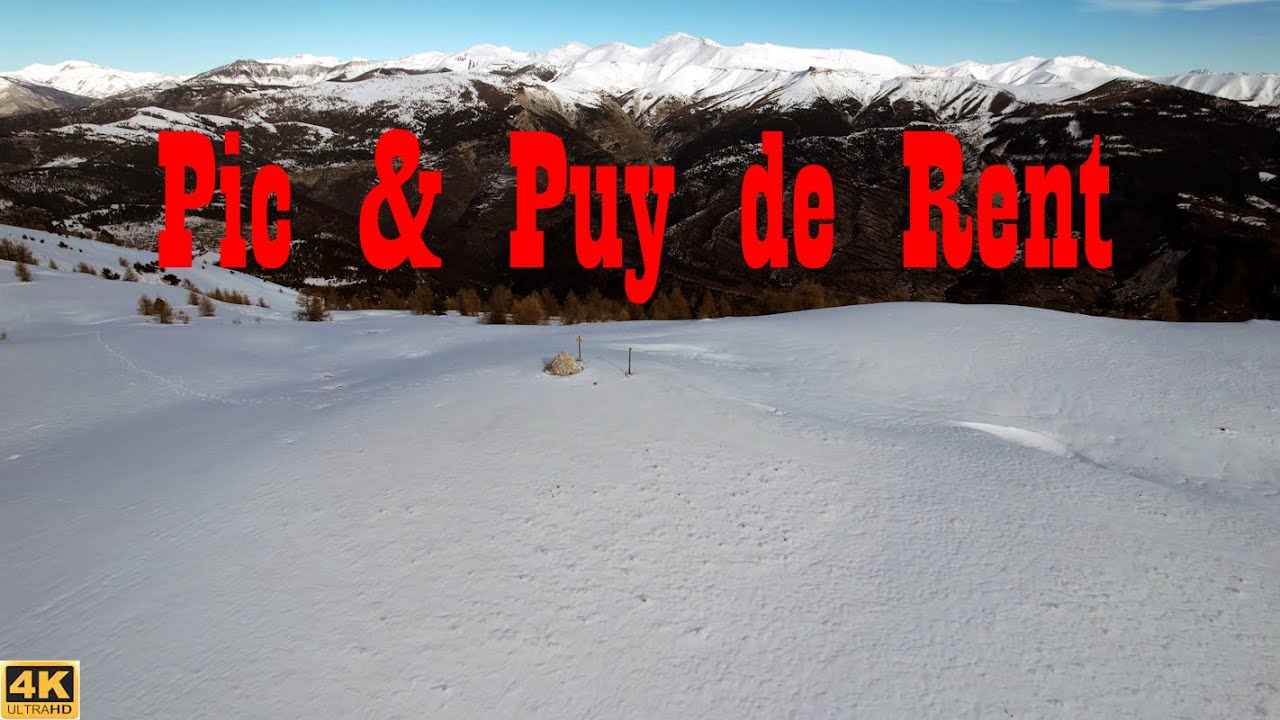 Pic de Rent - 1974 Mètres & Puy de Rent - 1996 Mètres - Alpes-de-Haute-Provence - Randonnée