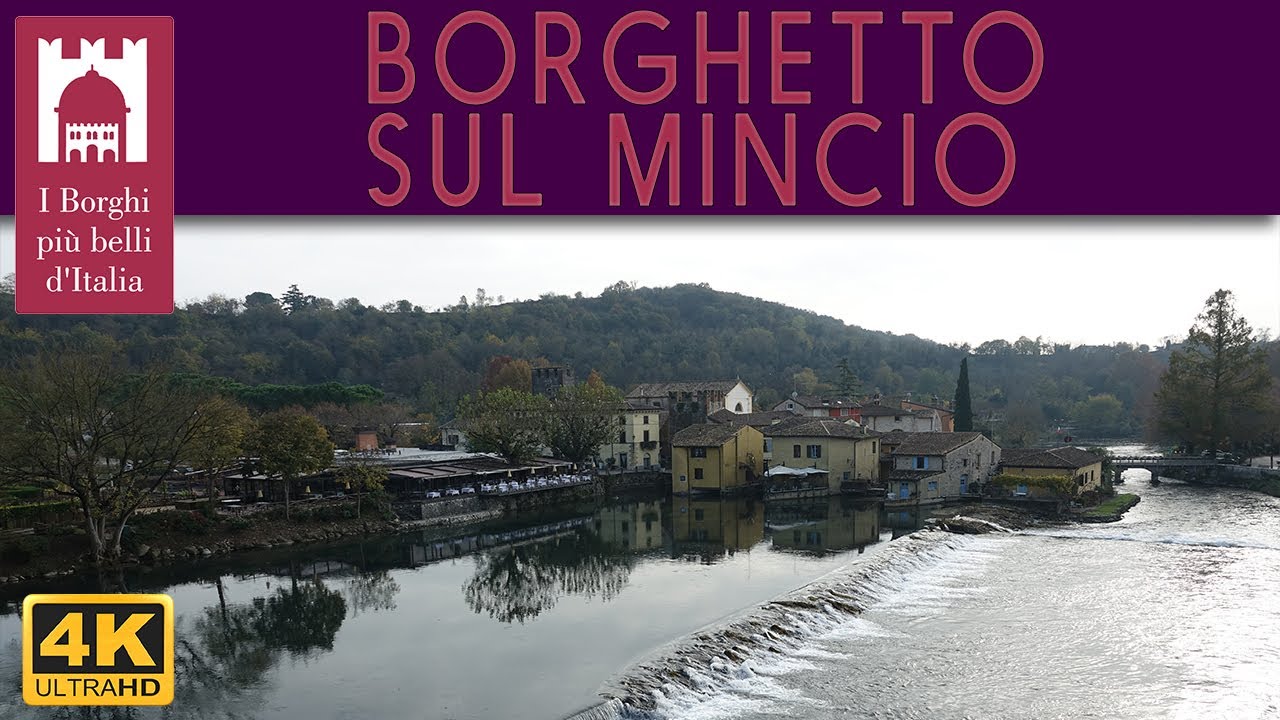 BORGHETTO SUL MINCIO - Borghi d'Italia