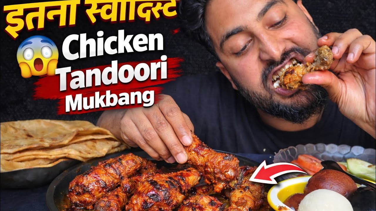 Chicken Tandoori + Rasgulle Mukbang 🤤 | Indian Food Eating Show #sameerfoodvlog 