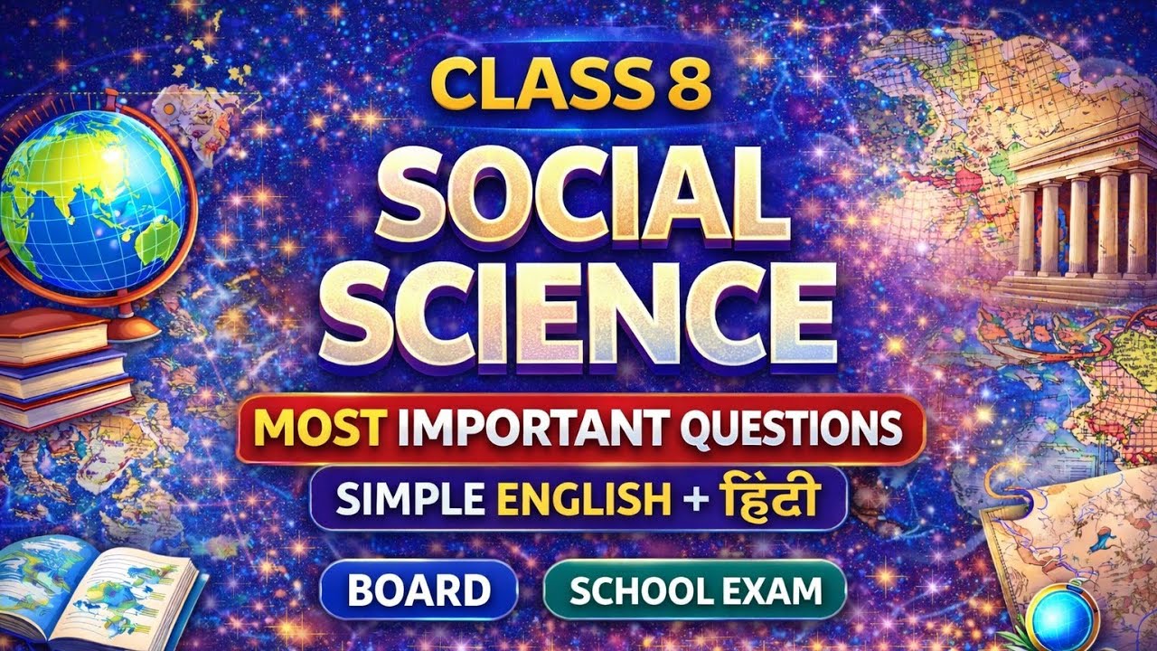 Class 8 Social Science Live | Most Important Questions | Board Exam Preparation | Hindi + English