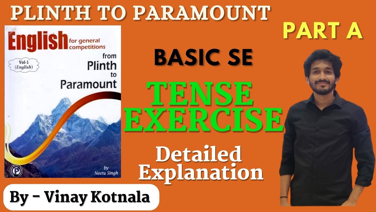 TENSE EXERCISE Plinth to Paramount | complete tense Plinth to Paramount by Neetu Singh mam | #tense
