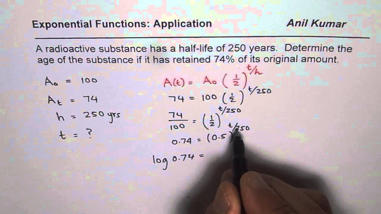 Find Age of Substance From Given Half Life Exponential Decay