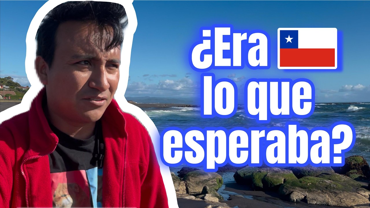 ¿Era CHILE lo que esperaba? | Mexicano en Chile