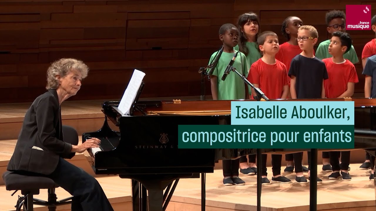 Isabelle Aboulker, compositrice pour enfants - Culture Prime