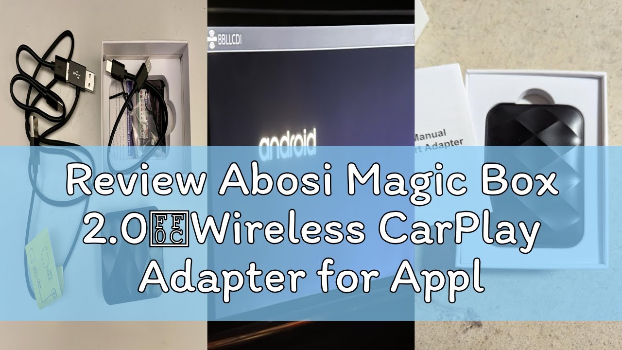 Review Abosi Magic Box 2.0，Wireless CarPlay Adapter for Apple CarPlay, Android Auto Wireless Adapter