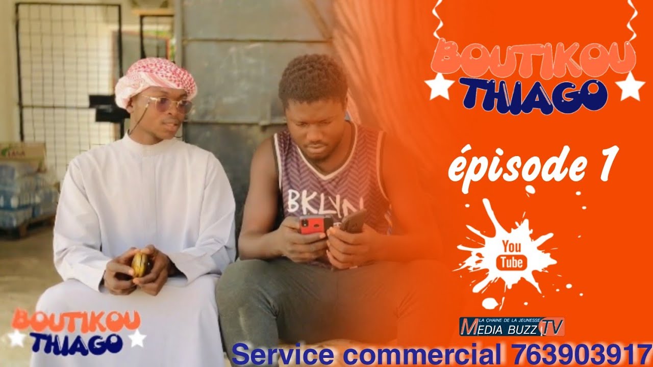 Boutikou thiago - épisode 1 ( koor gui )