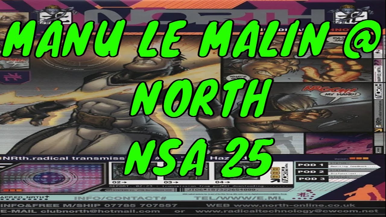 MANU LE MALIN @ NORTH - NSA 25