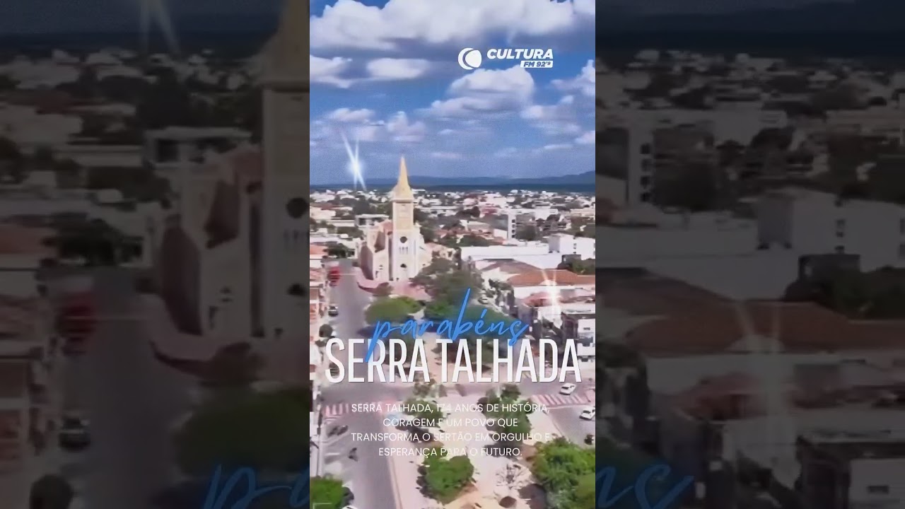 Parab&eacute;ns, Serra Talhada: 174 anos com muitas hist&oacute;rias